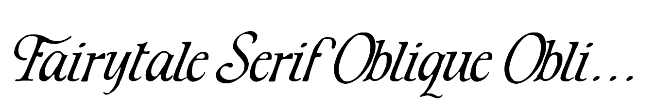 Fairytale Serif Oblique Oblique